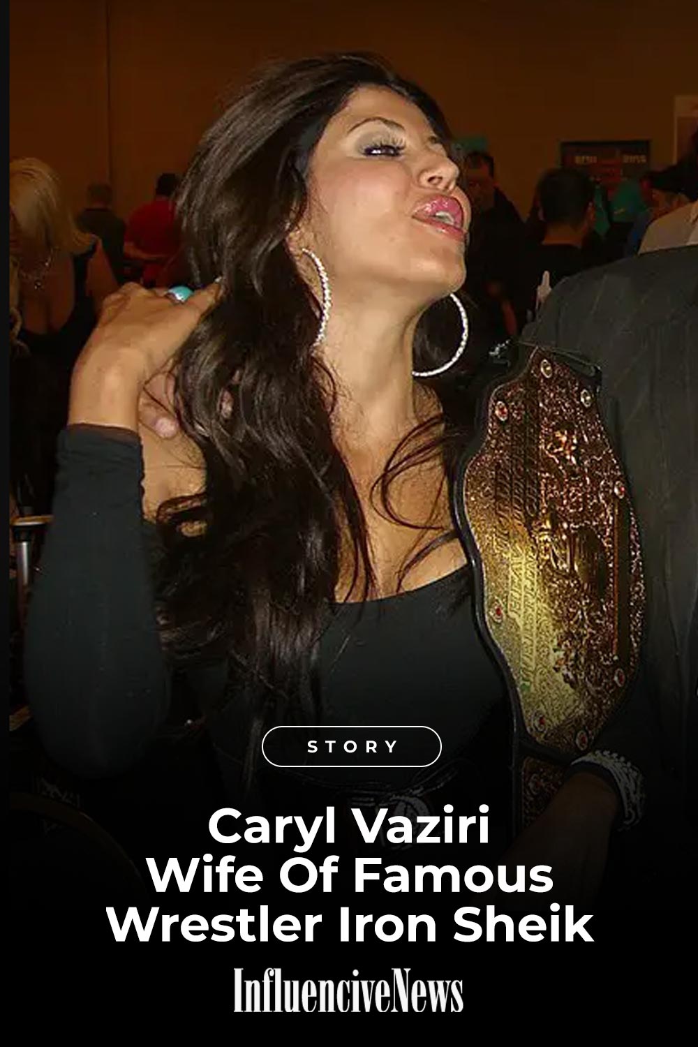 Caryl Vaziri Wife Of Famous Wrestler Iron Sheik Influencive News